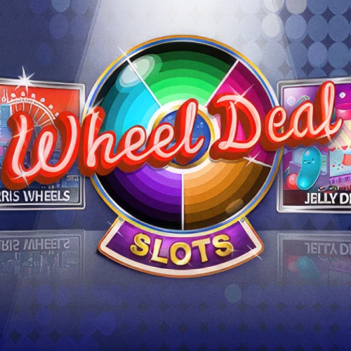 The Wheel Deal – Slots Casino